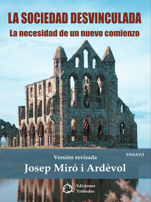 cover image of La sociedad desvinculada
